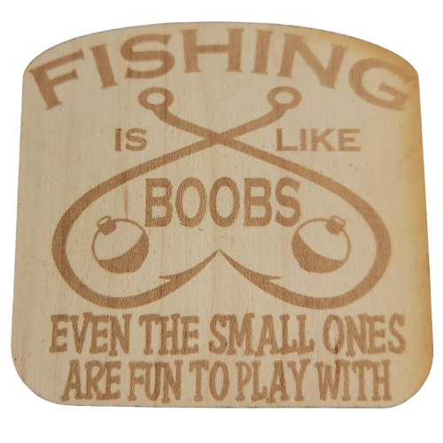 Fishing Is Like Boobs Wood Sticker